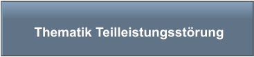 Thematik Teilleistungsstrung