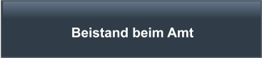 Beistand beim Amt