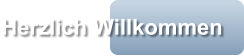 Herzlich Willkommen